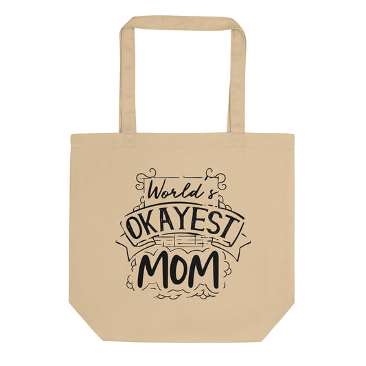 Printagon - World Okayest Mom - 1 Side - Eco Tote Bag - Default Title
