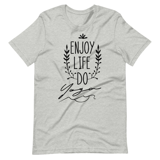 Printagon - Enjoy Life Do Yoga - Unisex T-shirt - Athletic Heather / XS