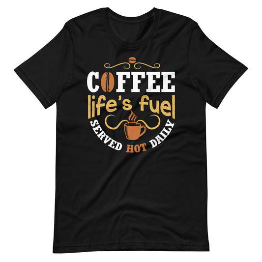 Printagon - Coffee Life's Fuel - Unisex T-shirt - Black / XS