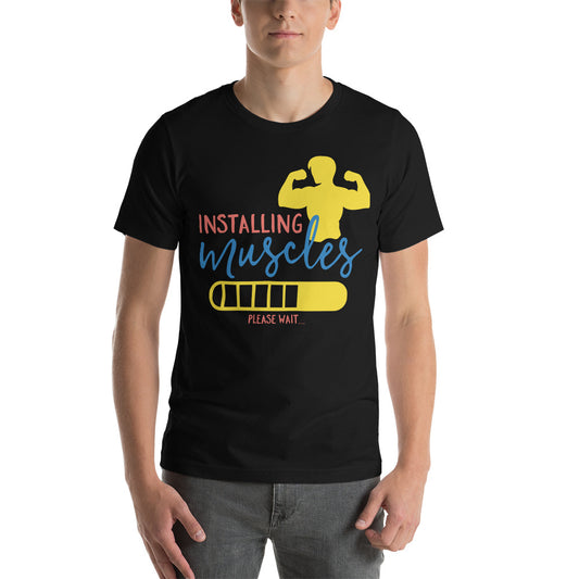 Printagon - Installing Muscles - Unisex T-shirt -