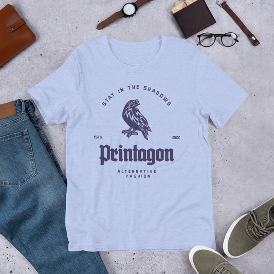 Printagon - Stay in The Shadows Unisex t-shirt - Printagon