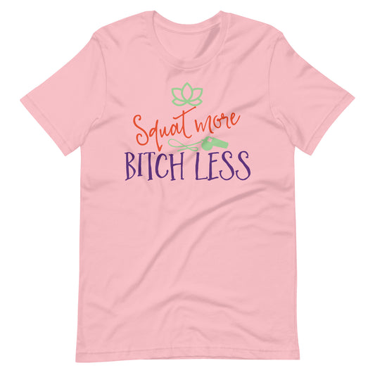 Printagon - Squat More Bitch Less - T-shirt - Pink / S