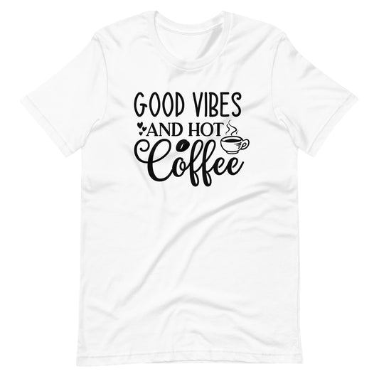 Printagon - Good Vibes And Hot Coffee - Unisex t-shirt - White / XS