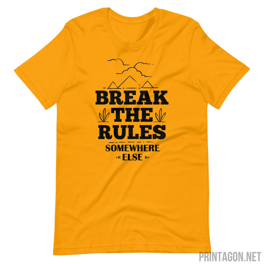 Printagon - Break The Rules - Unisex T-shirt - Gold / S