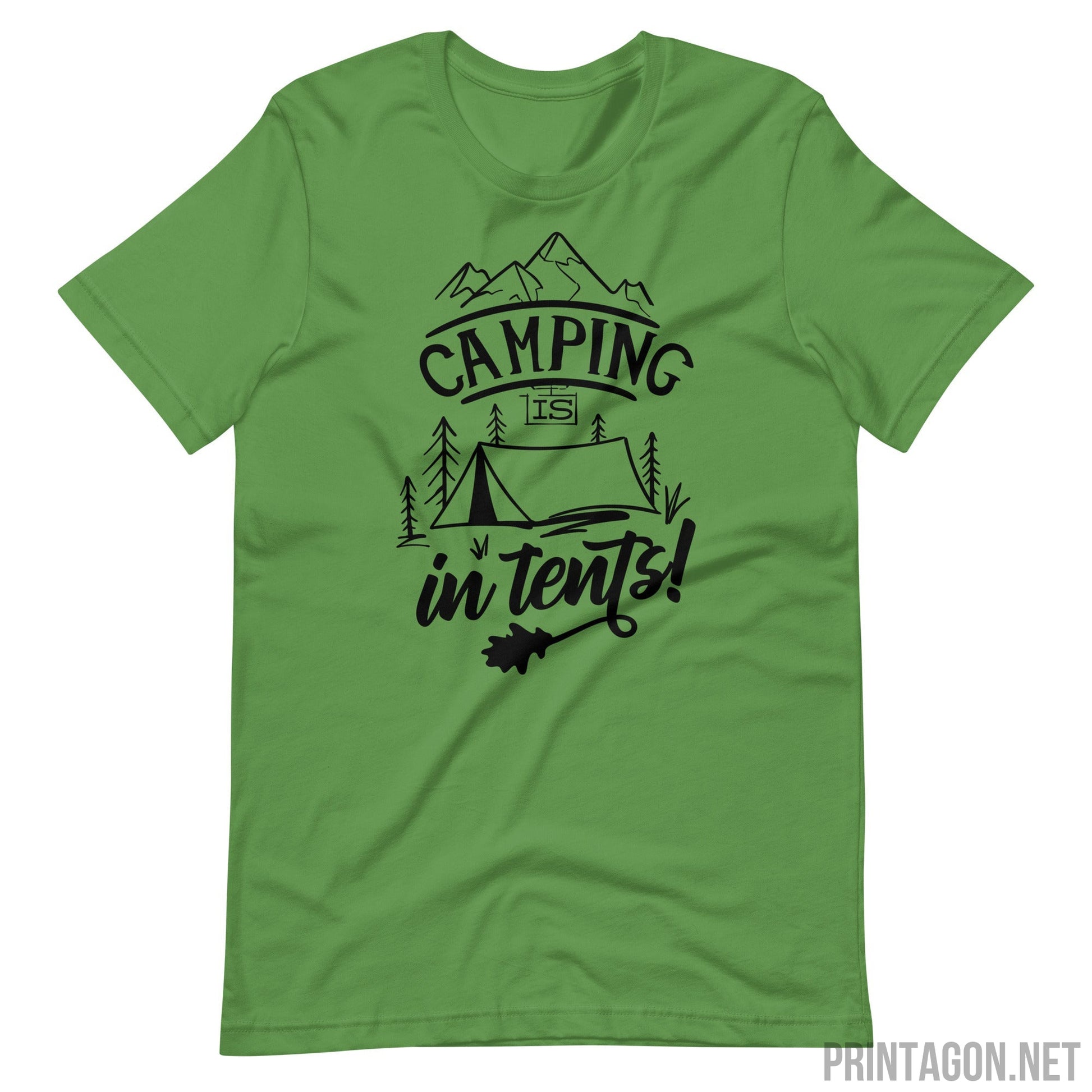 Printagon - Camping Is In Tent - Unisex T-shirt - Leaf / S