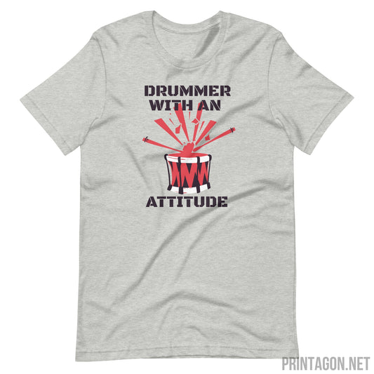 Printagon - Drummer with an Attitude - Unisex T-shirt - Athletic Heather / XS