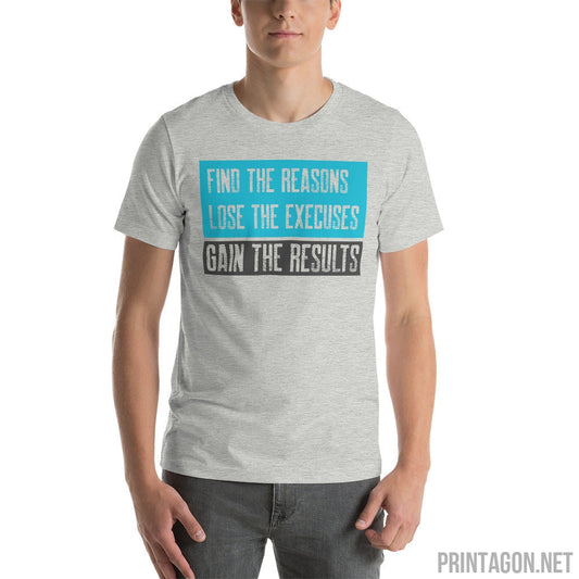 Printagon - Find The Reasons - Unisex T-shirt -