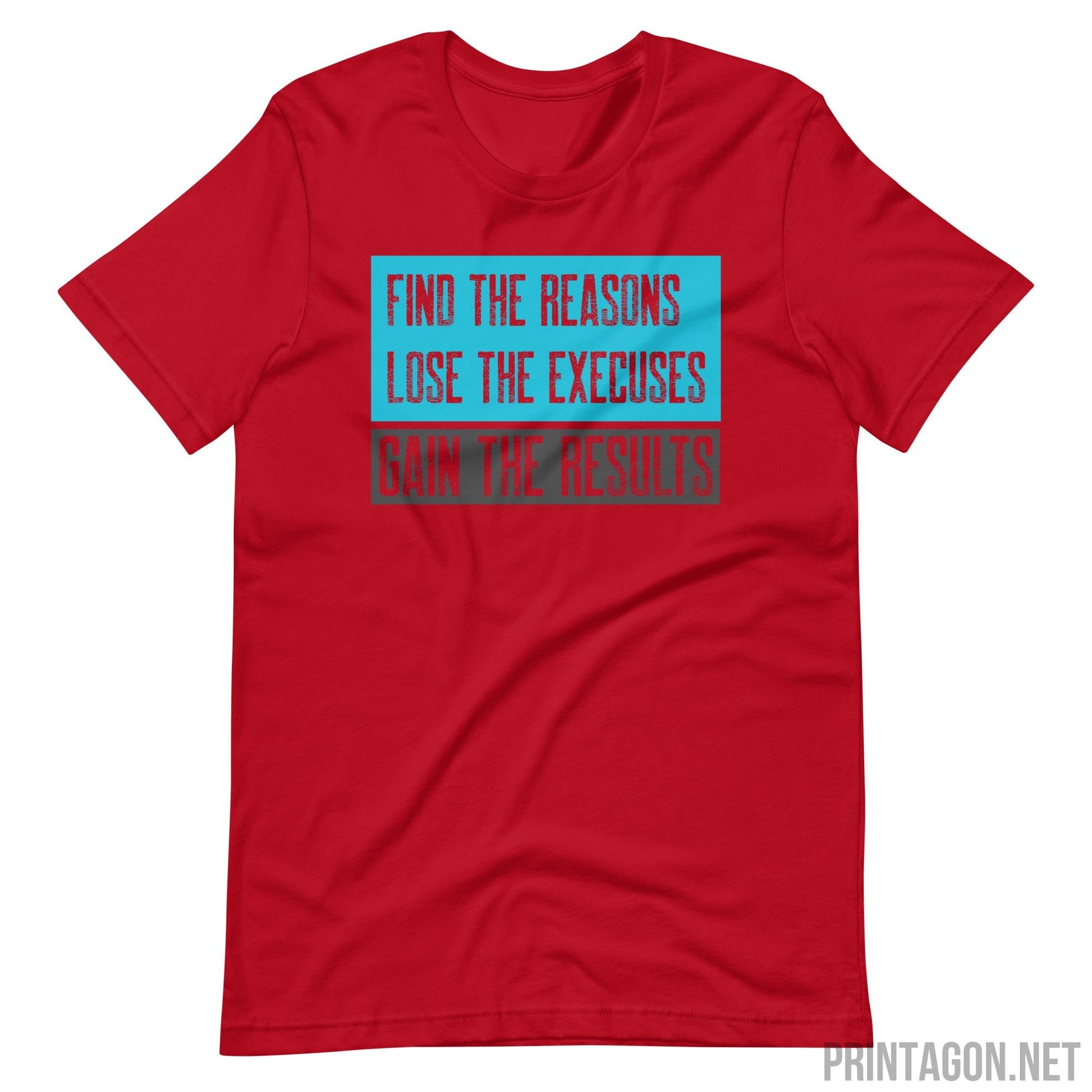 Printagon - Find The Reasons - Unisex T-shirt - Red / XS