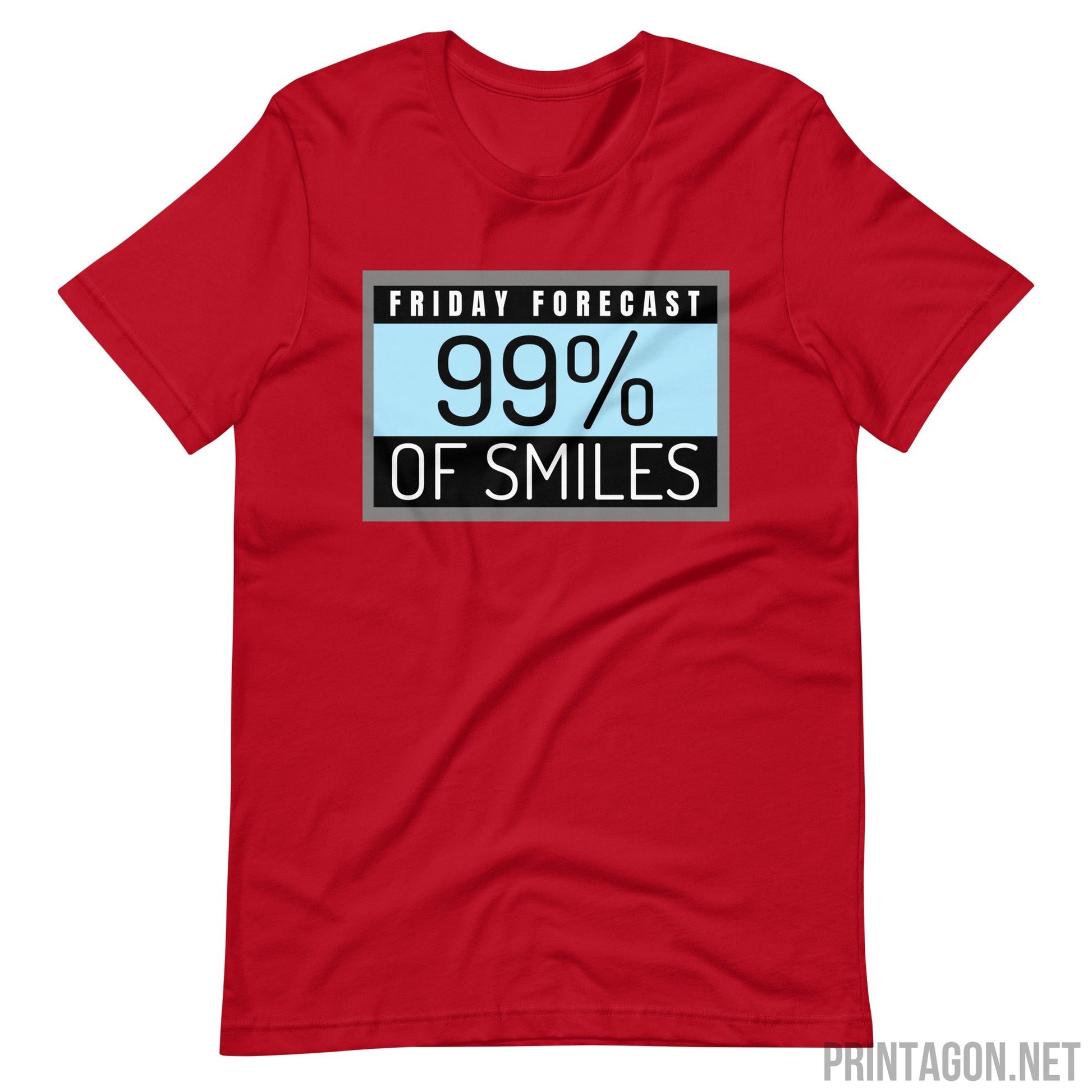 Printagon - Friday Forecast - Unisex T-shirt - Red / XS