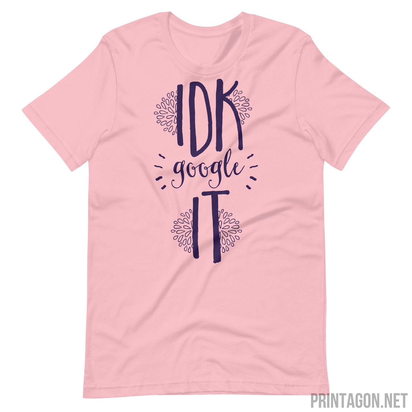 Printagon - Google It - Unisex T-shirt - Pink / S