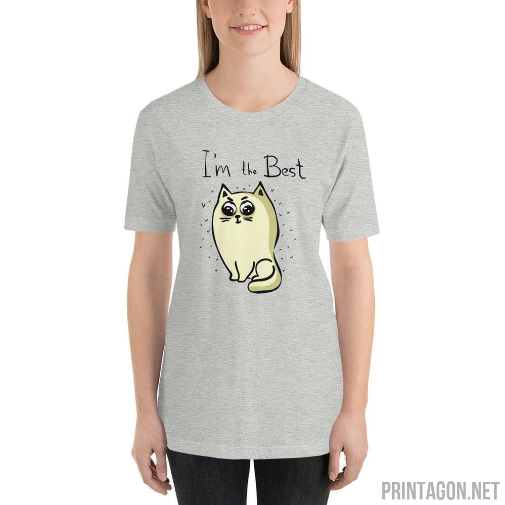 Printagon - I'm the Best Cat - Unisex T-shirt -