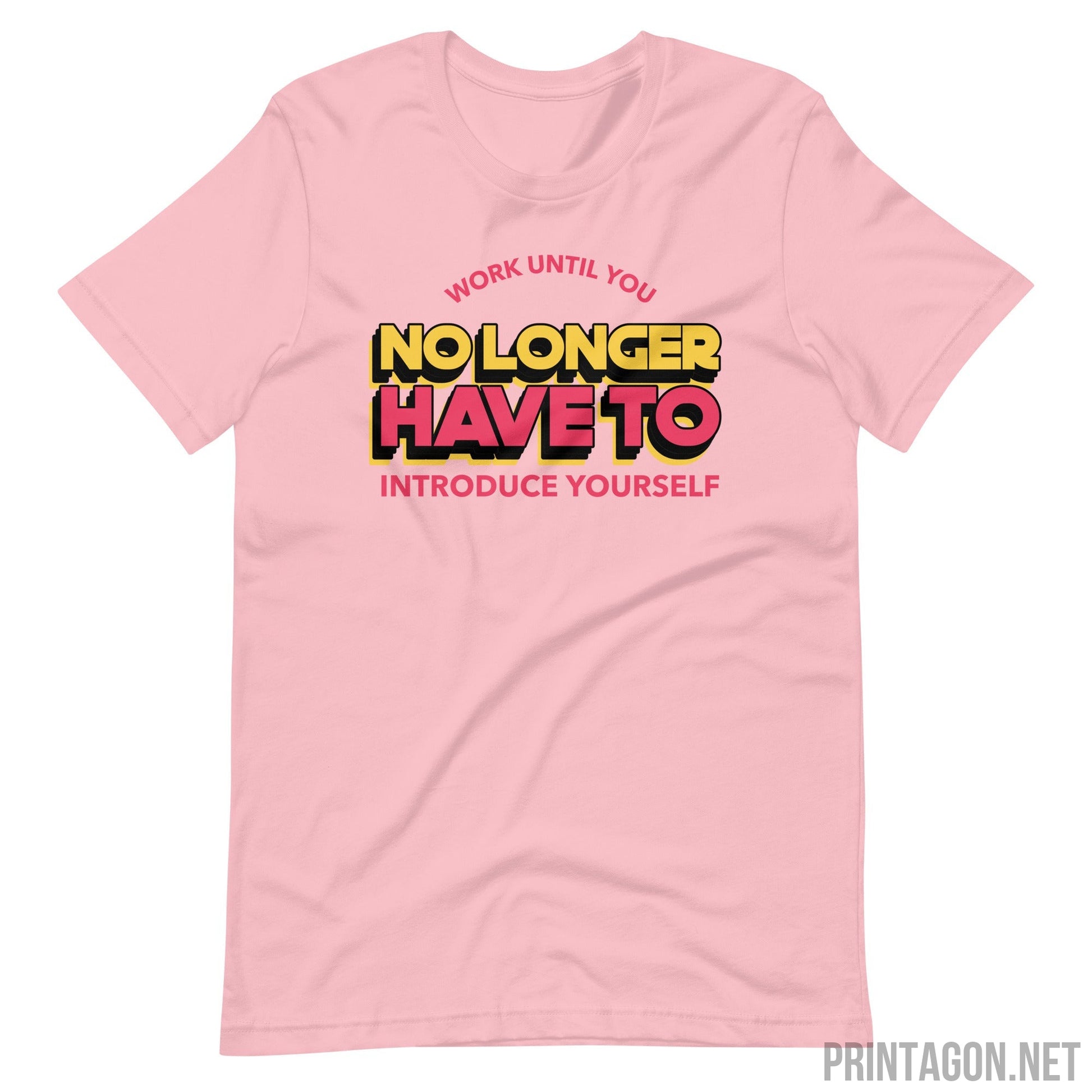 Printagon - Introduce your self - Unisex T-shirt - Pink / S