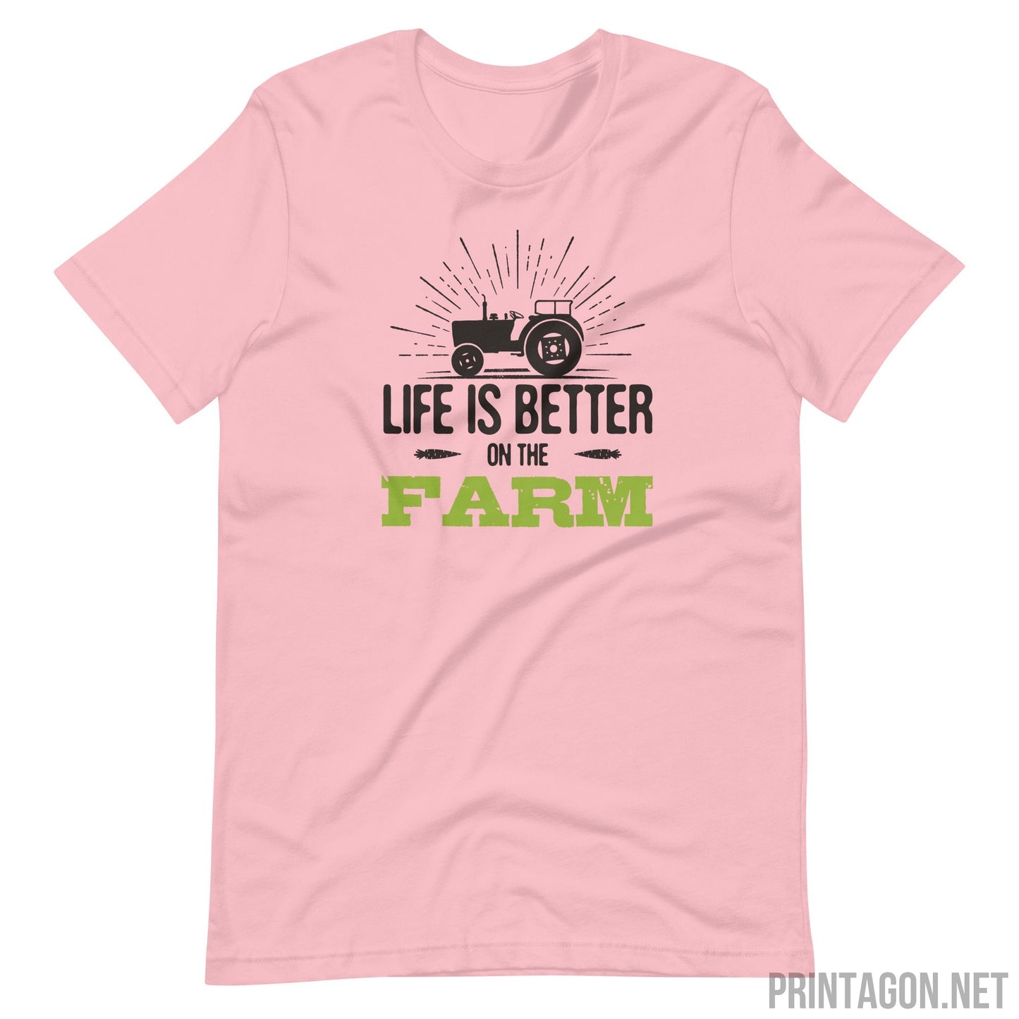 Printagon - Life Is Better In The Farm - Unisex T-shirt - Pink / S