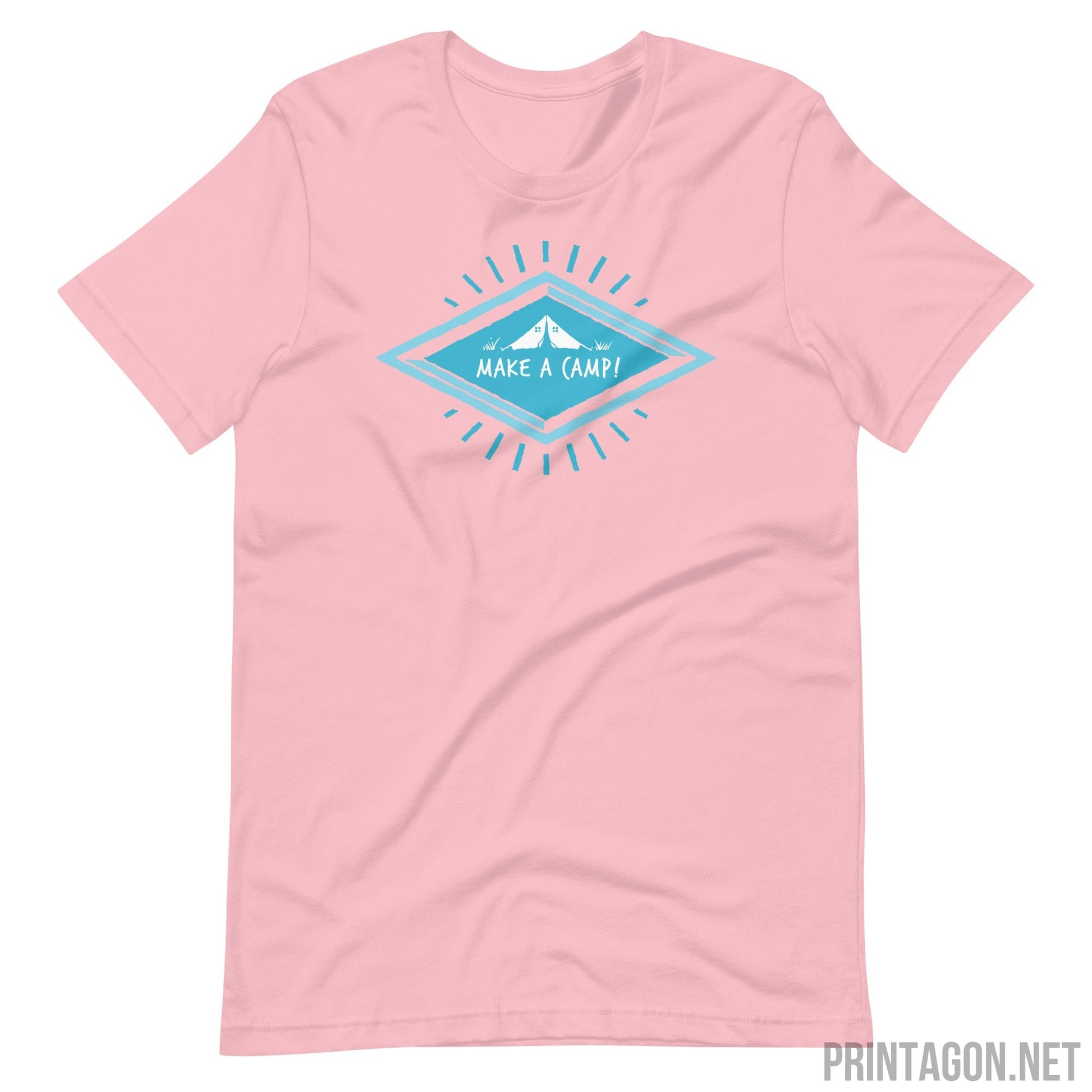 Printagon - Make A Camp - Unisex T-shirt - Pink / S