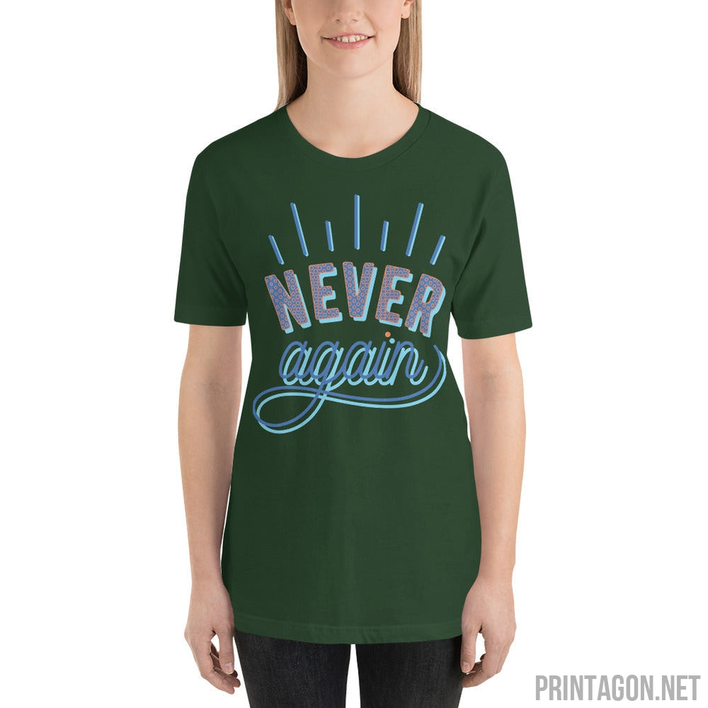 Printagon - Never Again - Unisex T-shirt -