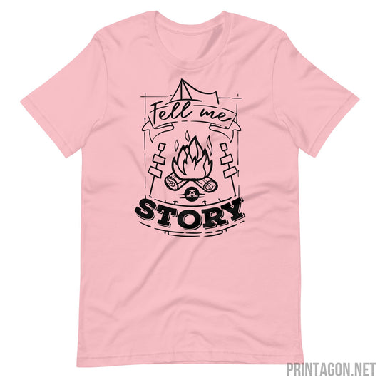 Tell Me A Story - Unisex T-shirt - Pink / S Printagon