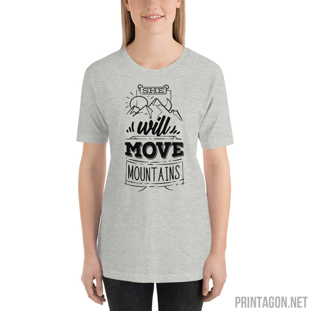 Will Move Mountains - Unisex T-shirt - Printagon