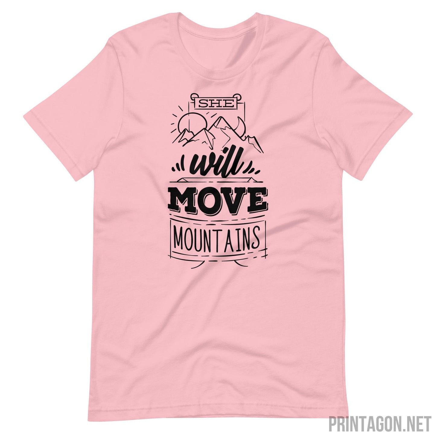 Will Move Mountains - Unisex T-shirt - Pink / S Printagon