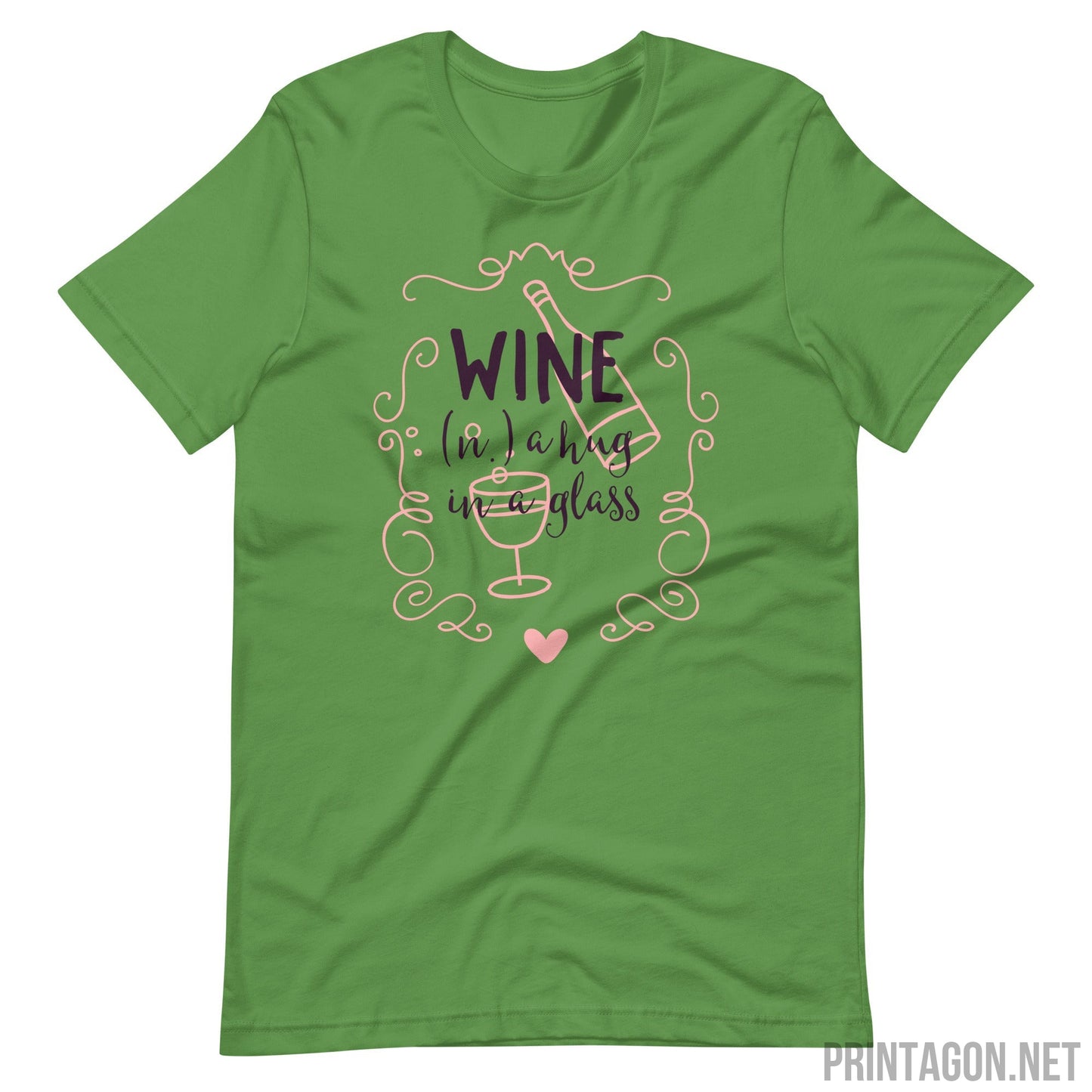 Wine in a Glass - Unisex T-shirt - Leaf / S Printagon