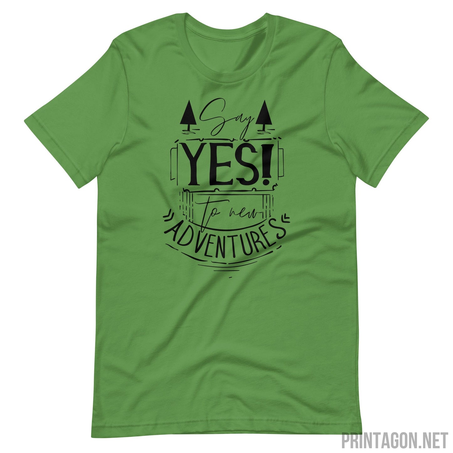 Yes To Adventure - Unisex T-shirt - Leaf / S Printagon