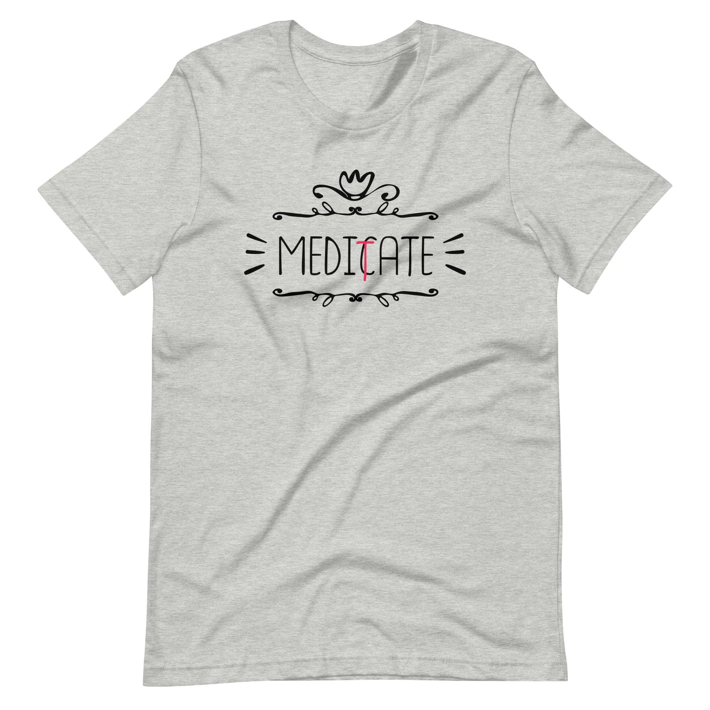 Meditate - Unisex T-shirt - Athletic Heather / XS Printagon