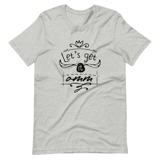 Printagon - Let's Get It Amm - Unisex T-shirt - Athletic Heather / XS