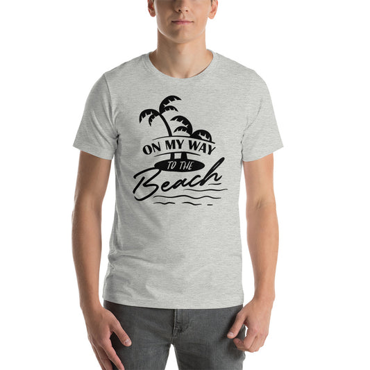 On My Way To The Beach - Unisex T-shirt - Printagon