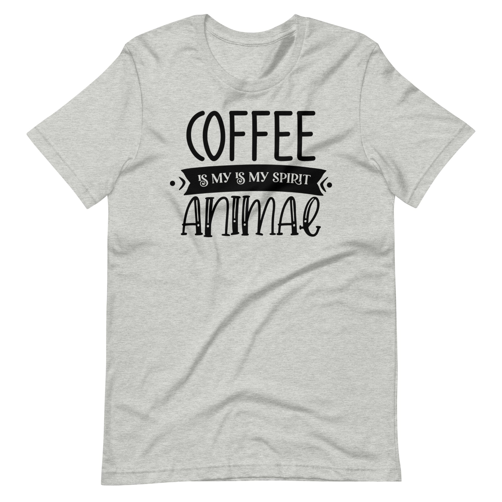 Printagon - Coffee Is My Is My Spirit Animal - Unisex T-shirt - Athletic Heather / XS