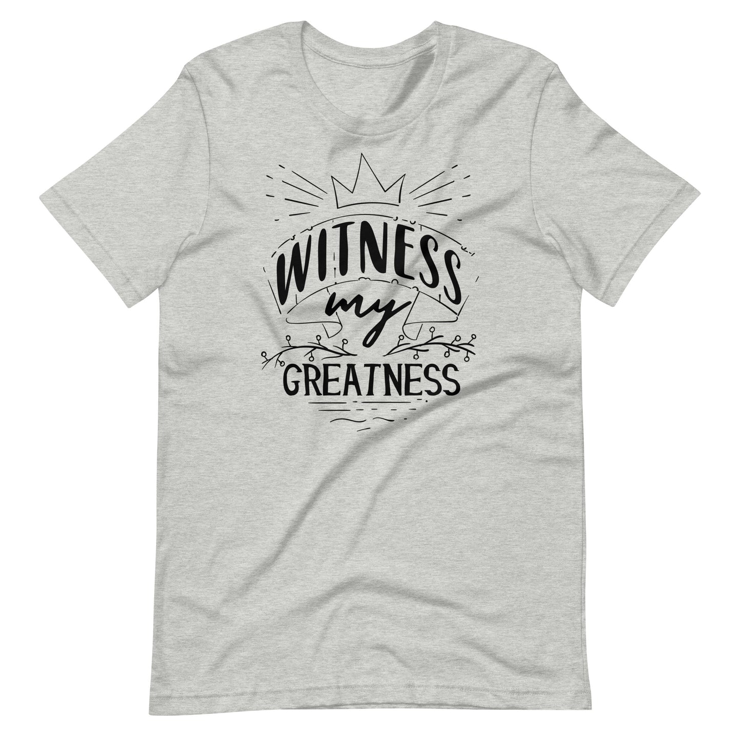 Witness My Greatness - T-shirt - Athletic Heather / XS Printagon