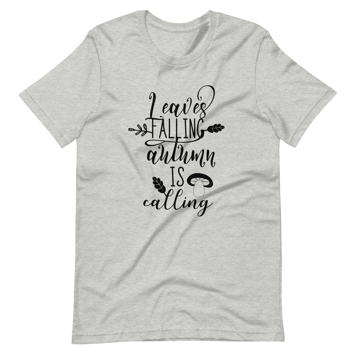 Printagon - Leaves Falling Autumn Is Calling - Unisex T- shirt - Athletic Heather / XS