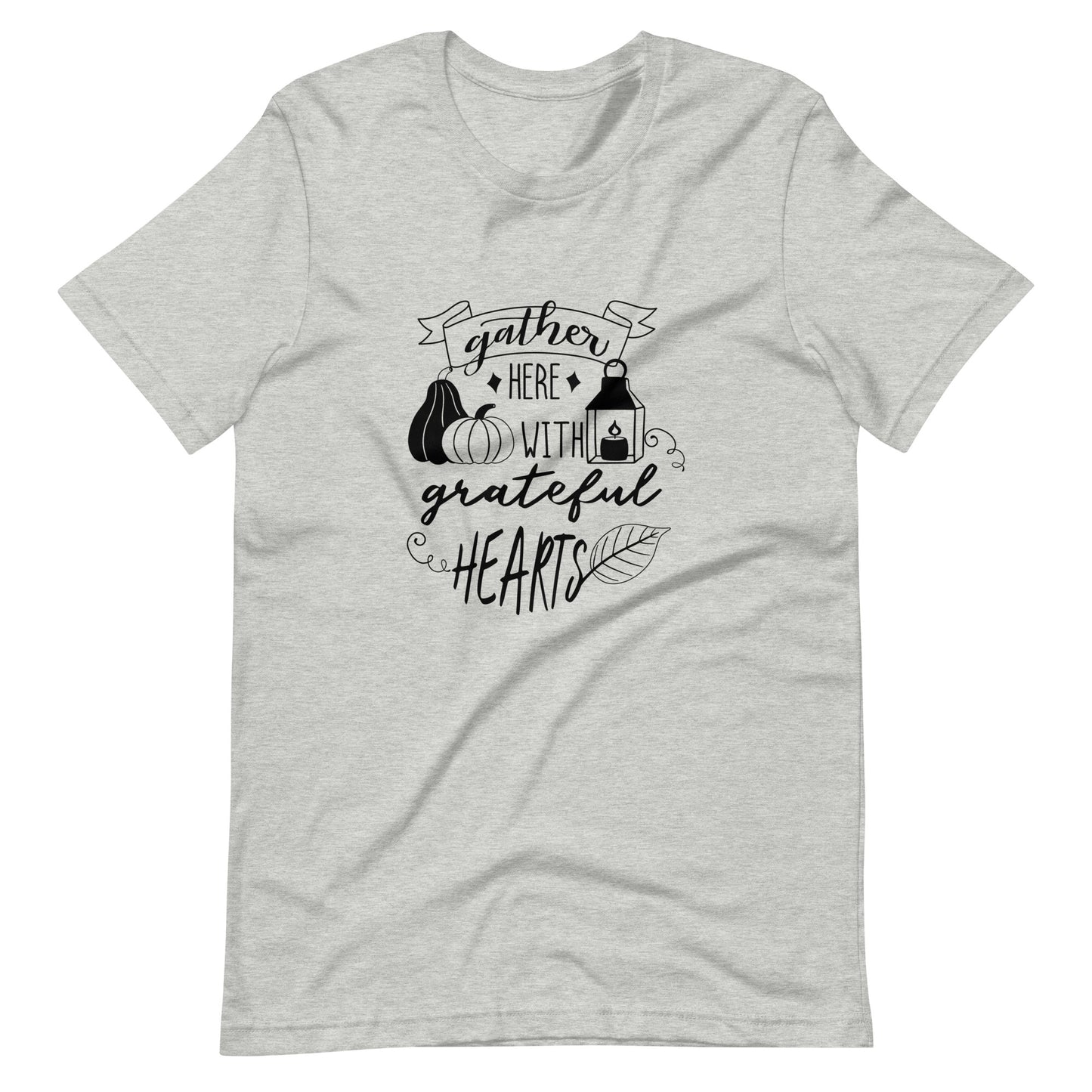 Printagon - Gather Here With Grateful Heart - Unisex T-shirt - Athletic Heather / XS