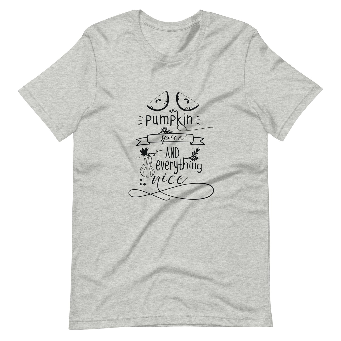 Printagon - Pumpkin Spice And Everything Nice - Unisex T-shirt - Athletic Heather / XS