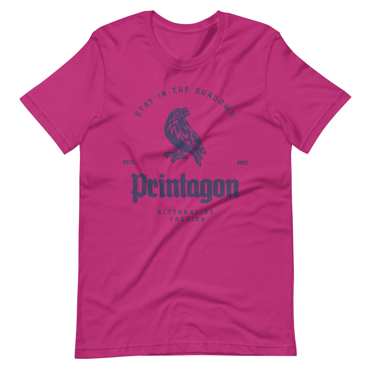 Printagon - Stay in The Shadows Unisex t-shirt - Berry / S Printagon