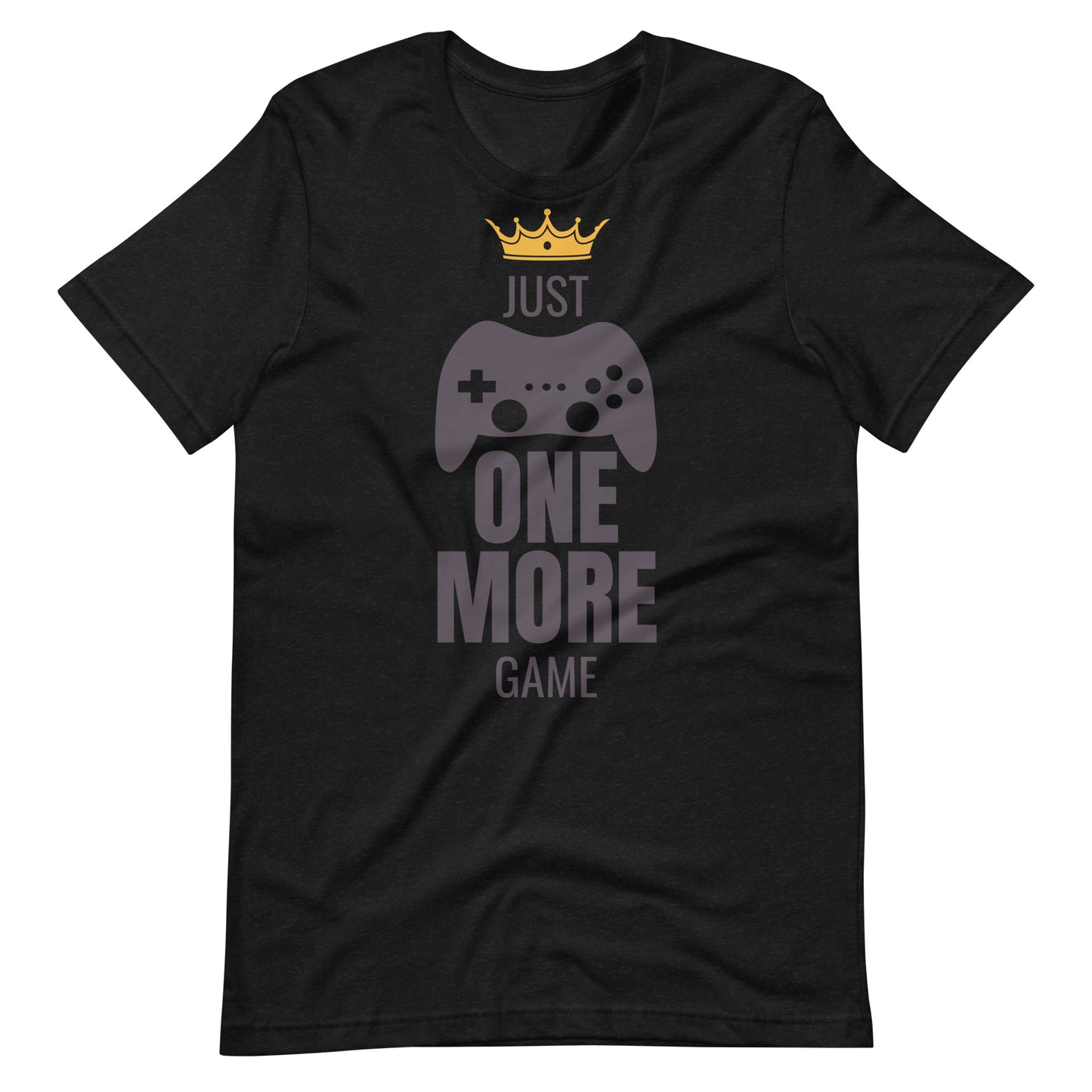 Printagon - Just One More Game - Unisex T-shirt - Black Heather / XS