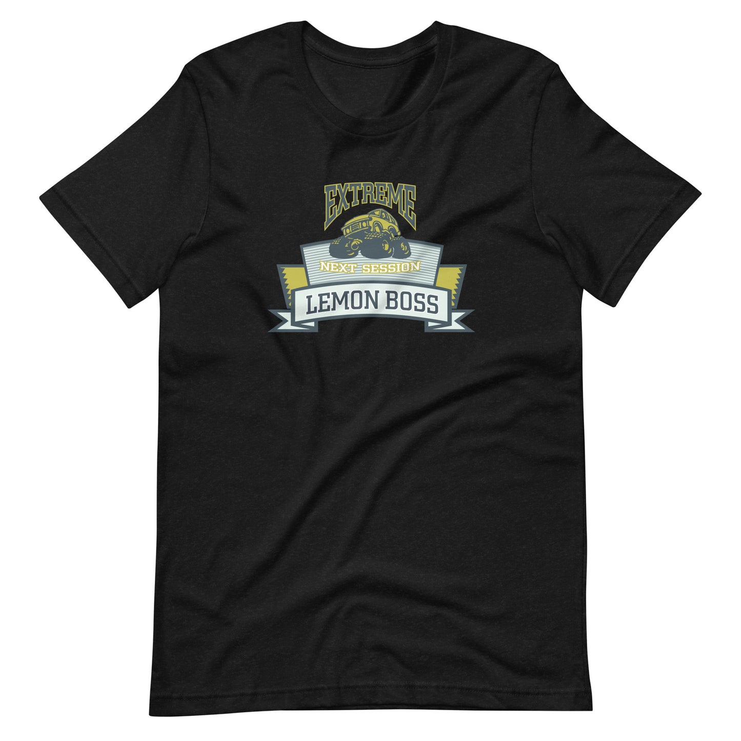 Printagon - Extreme Next Session Lemon Boss - Unisex T-shirt - Black Heather / XS