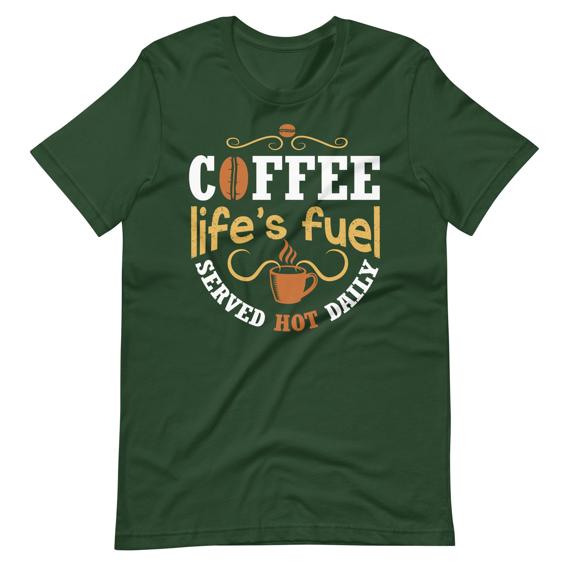 Printagon - Coffee Life's Fuel - Unisex T-shirt - Forest / S