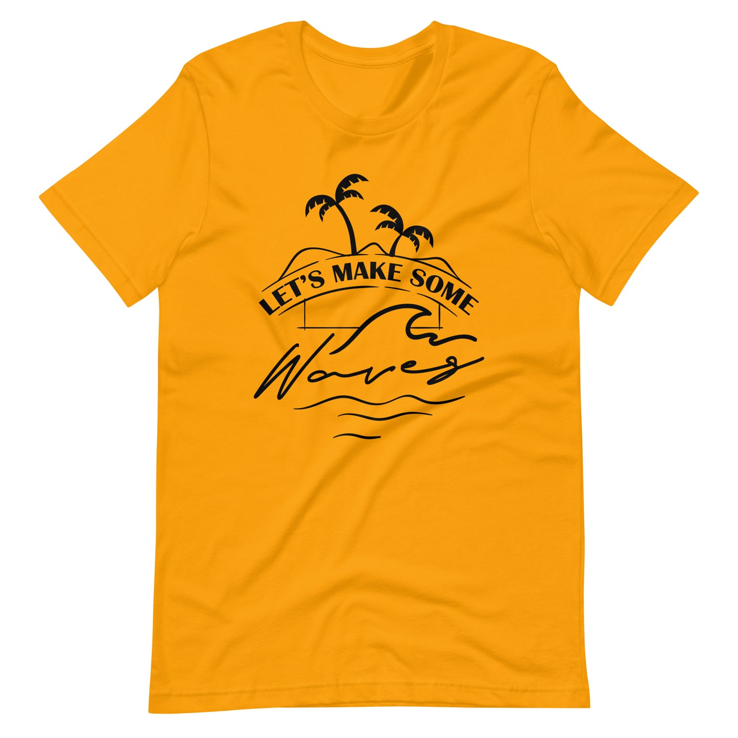 Printagon - Let's Make Some Waves - Unisex T-shirt - Gold / S