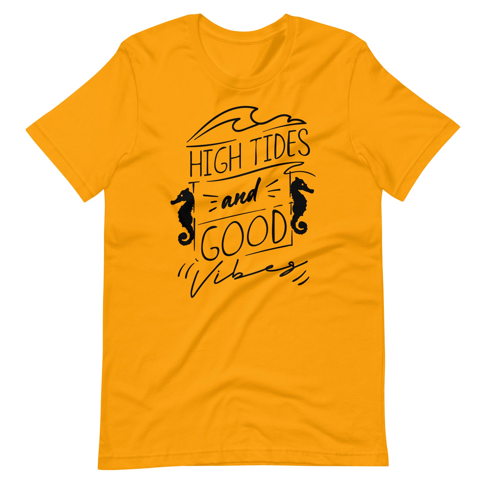 Printagon - High Tides And Good Vibes - Unisex T-shirt - Gold / S