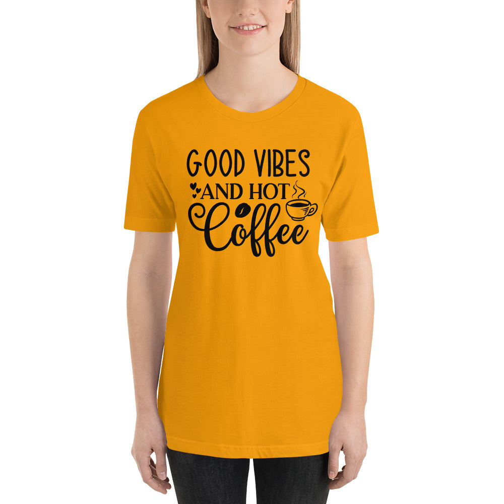 Printagon - Good Vibes And Hot Coffee - Unisex t-shirt -