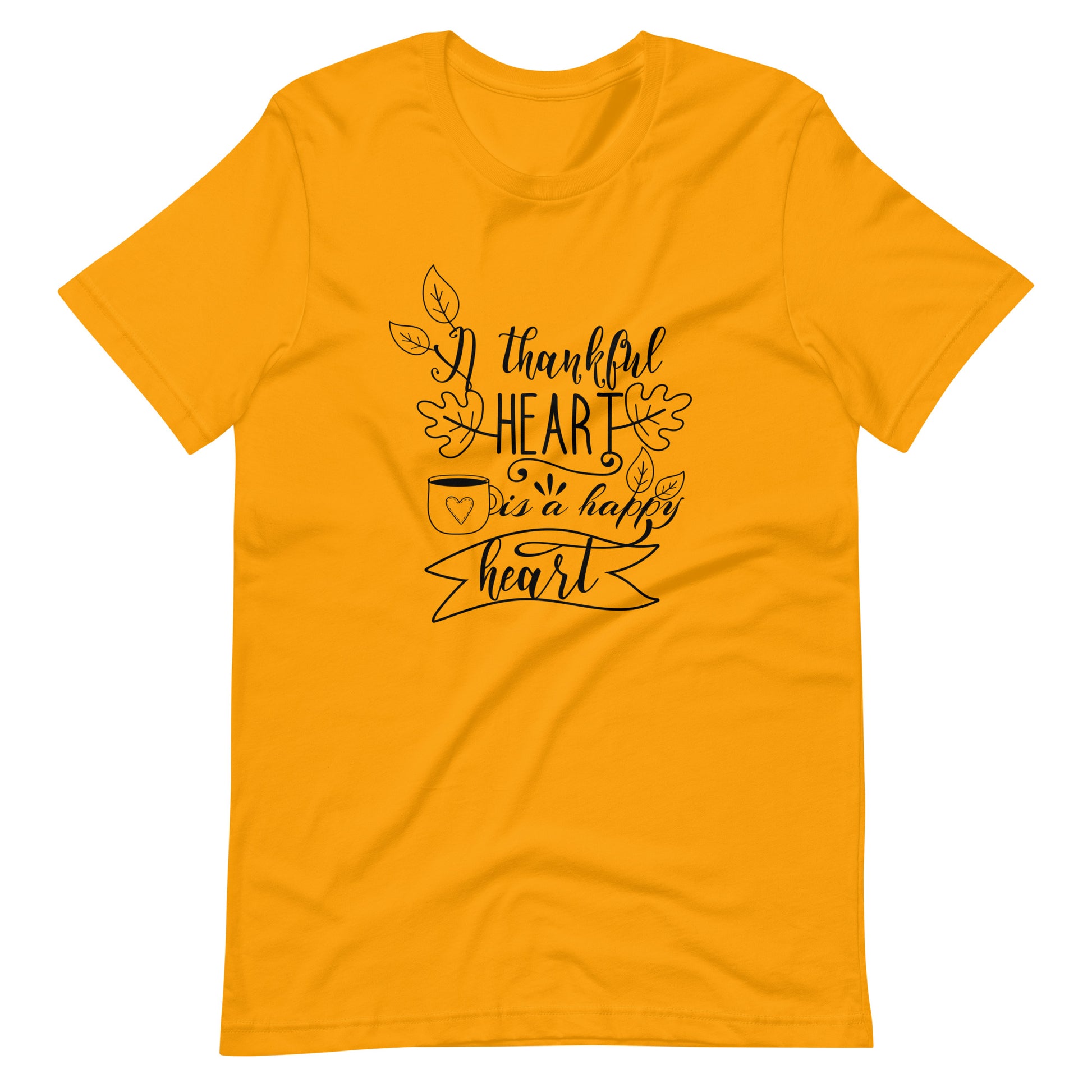 Printagon - A Thankful Heart Is A Happy Heart 002 - Unisex T-shirt - Gold / S