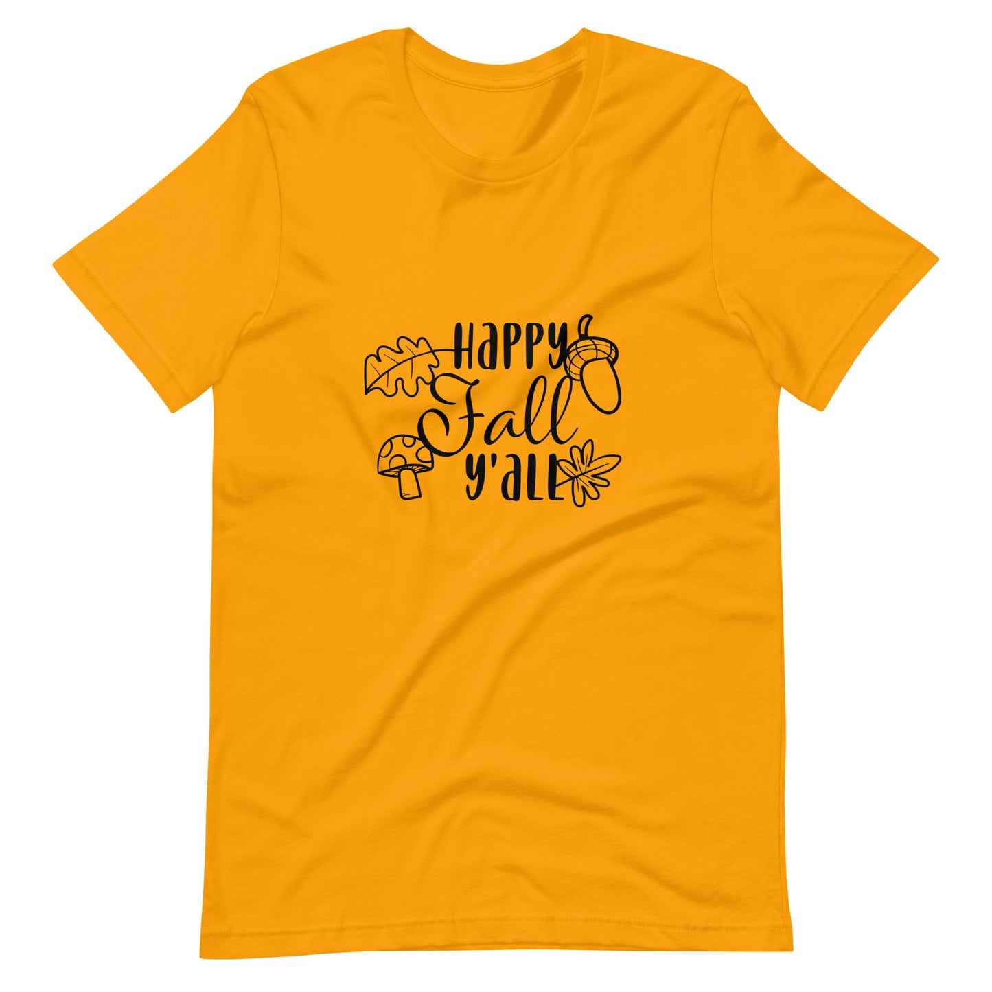 Printagon - Happy Fall Y' All - Unisex T-shirt - Gold / S