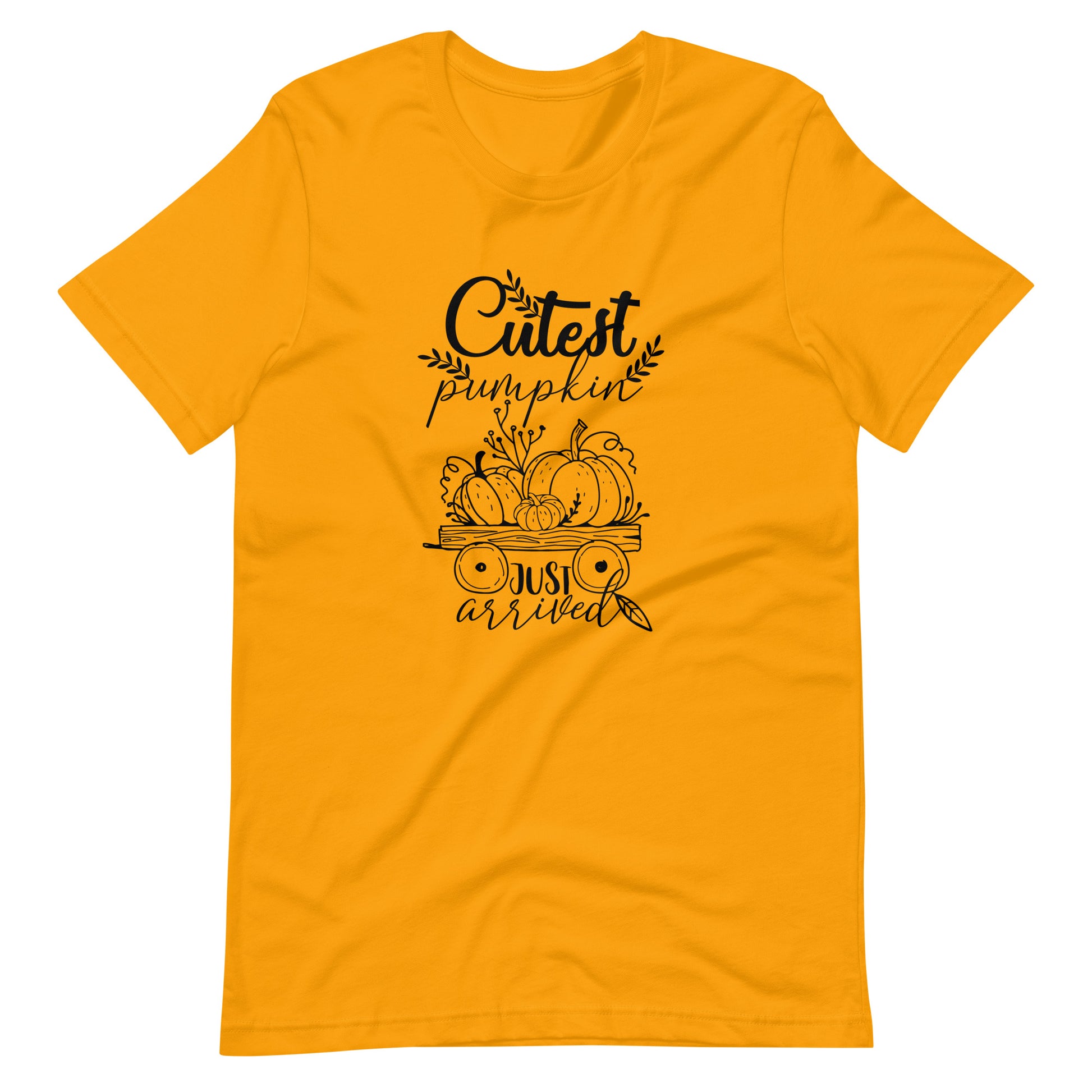 Printagon - Cutest Pumpkin Just Arrived - Unisex T-shirt - Gold / S