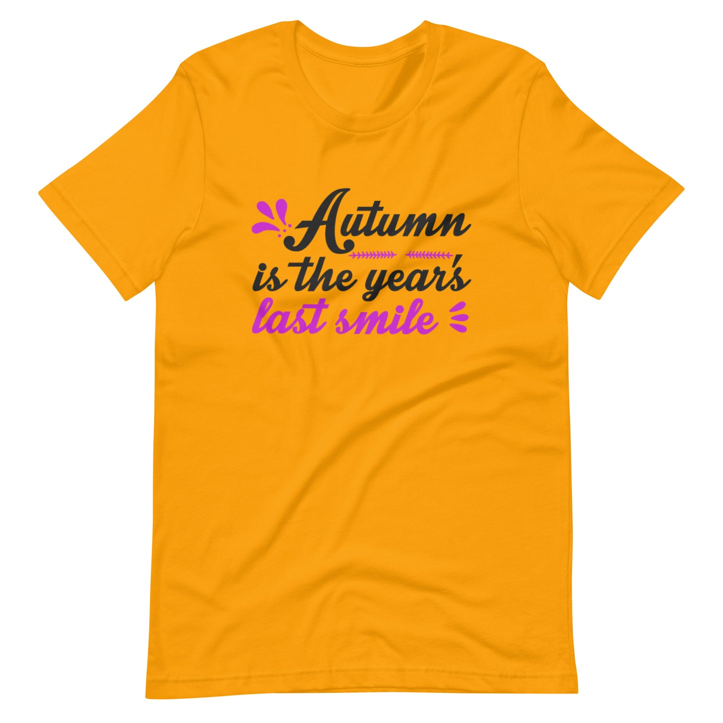 Printagon - Autumn Is The Year's Last Smile - Unisex T-shirt - Gold / S