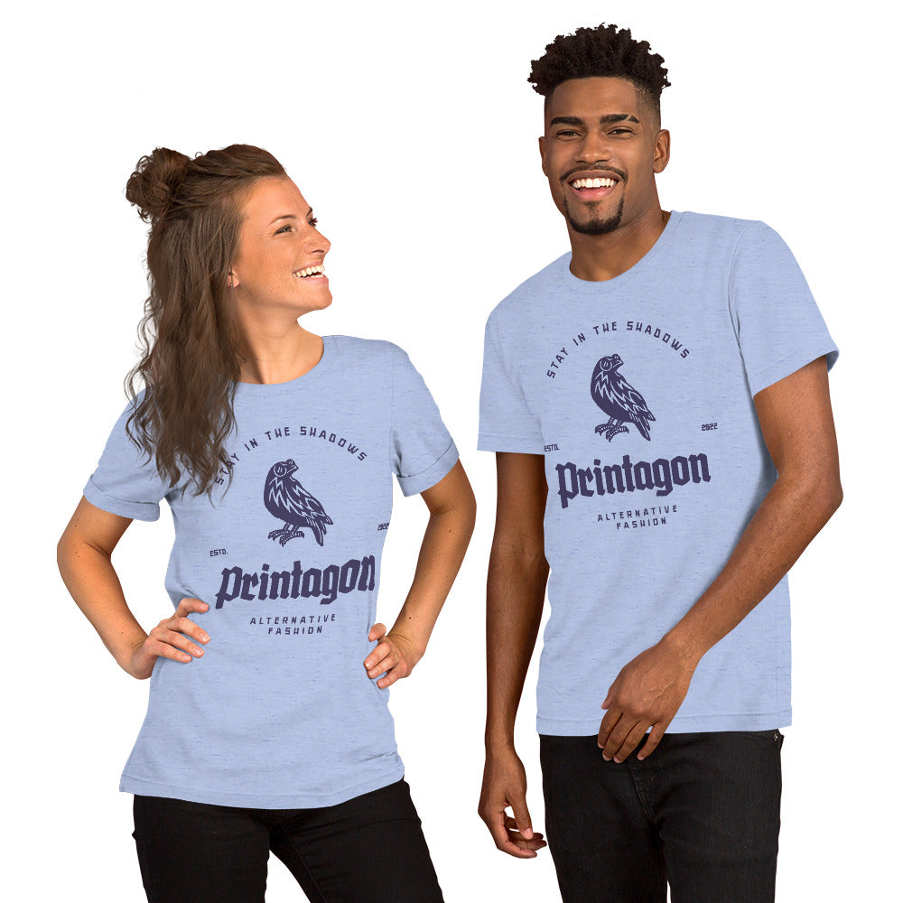 Printagon - Stay in The Shadows Unisex t-shirt - Printagon