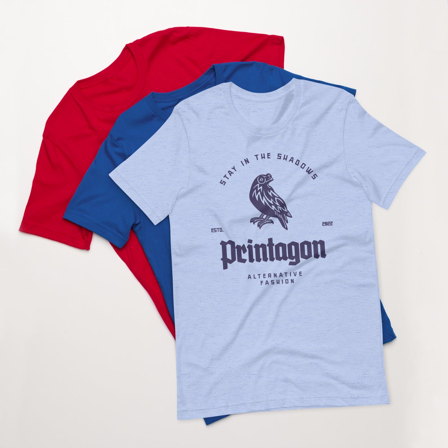 Printagon - Stay in The Shadows Unisex t-shirt - Printagon