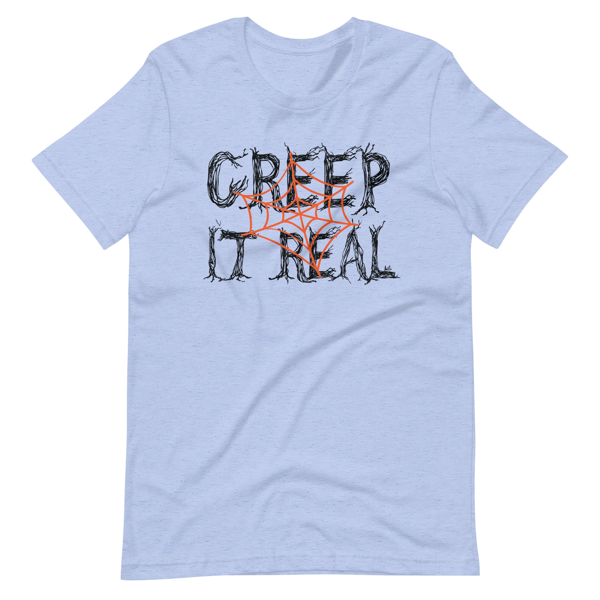 Printagon - Creep It Real - Unisex T-shirt - Heather Blue / S