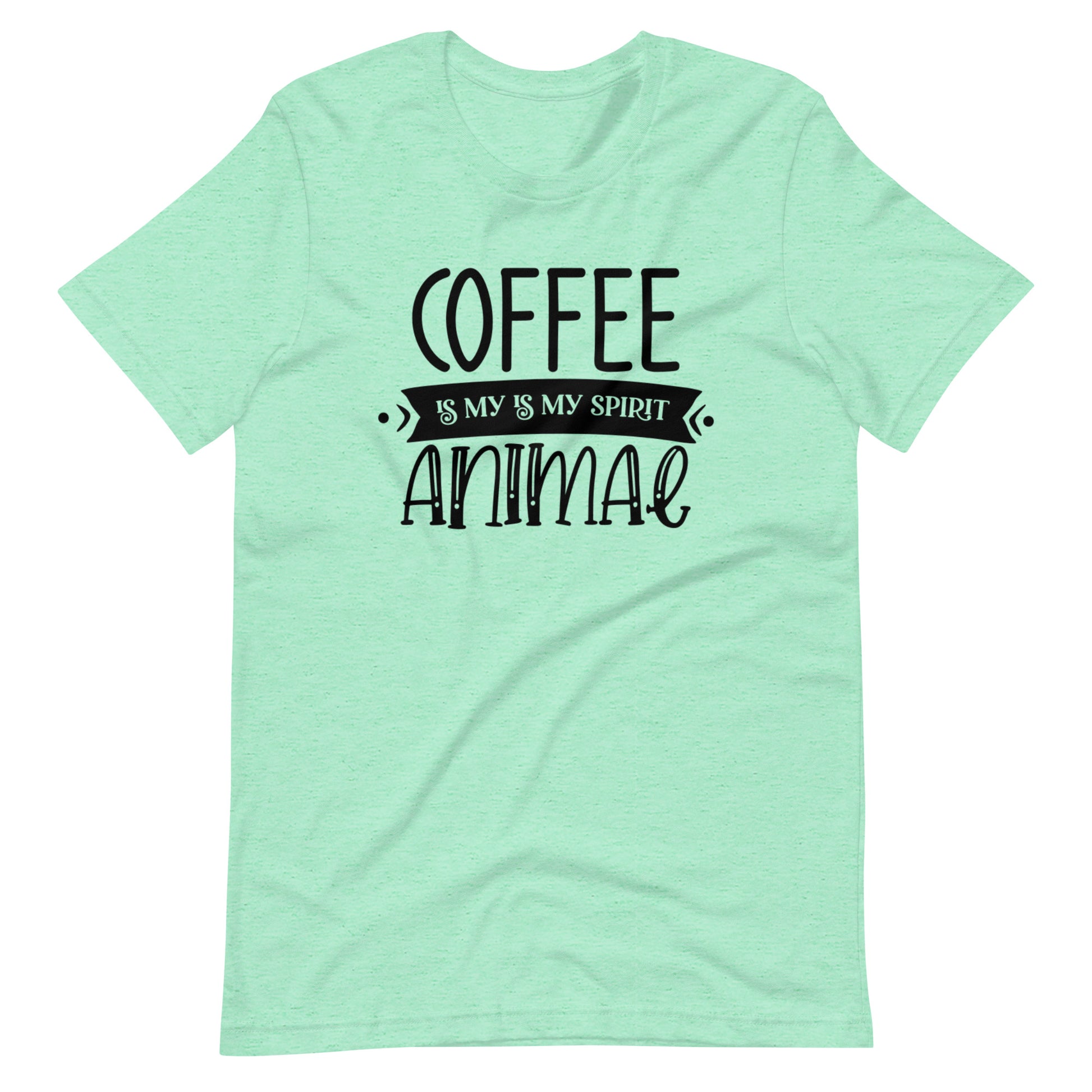 Printagon - Coffee is my Animal Spirit - Unisex T-shirt - Heather Mint / S