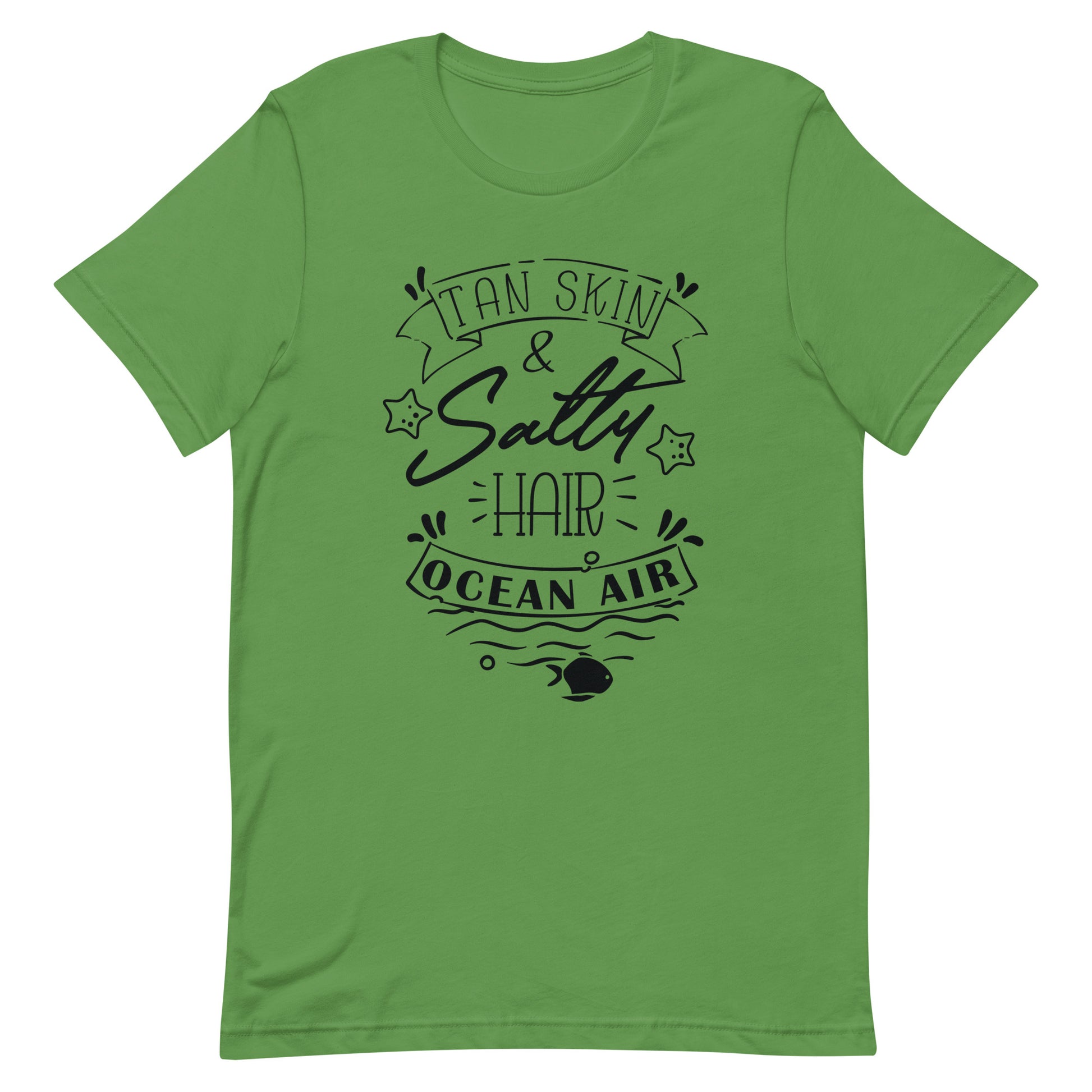 Tan Skin & Salty Hair Ocean Air - Unisex T-shirt - Leaf / S Printagon