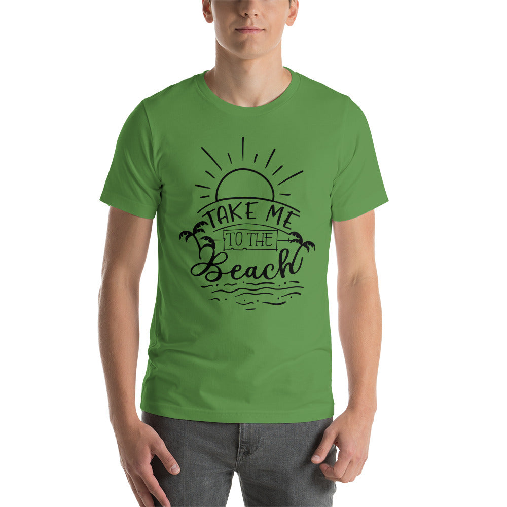 Take Me To The Beach - Unisex T-shirt - Printagon