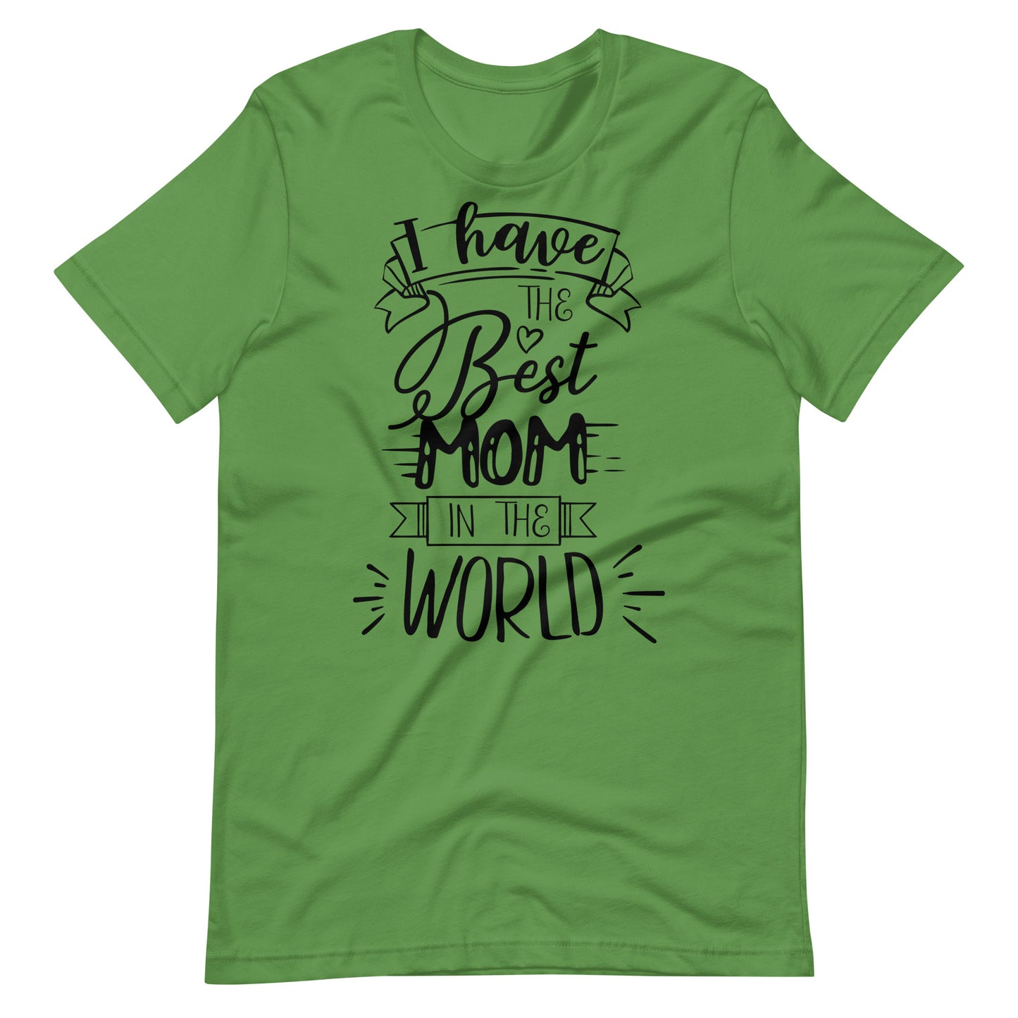 Printagon - I Have The Best Mom In The World 002 - T-shirt - Leaf / S